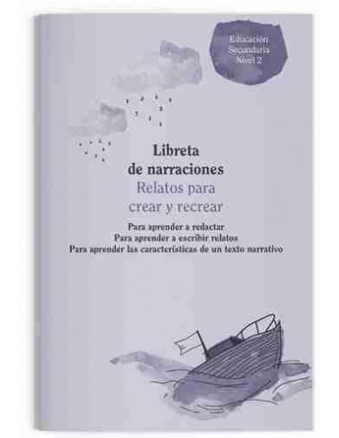 Libreta de narraciones Educación Secundaria Nivel 2